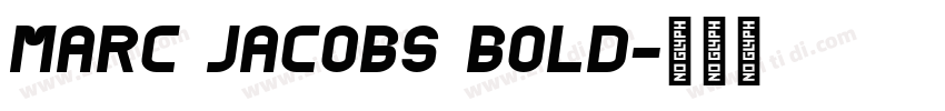 Marc Jacobs Bold字体转换
